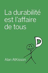 La durabilité est l'affaire de tous