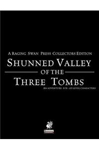 Raging Swan's Shunned Valley of the Three Tombs