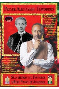 Prince Alemayehu Tewodros, Son Of Emperor King Tewodros II Of Abyssinia Is Alive!