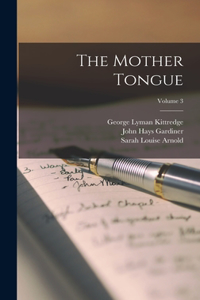 Mother Tongue; Volume 3