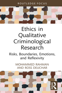 Ethics in Qualitative Criminological Research