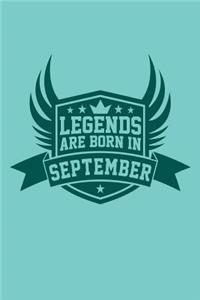 Legends Are Born in September