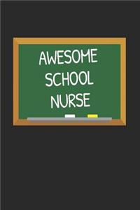 Awesome School Nurse