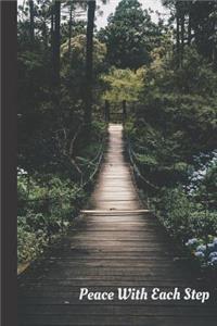 Peace With Each Step