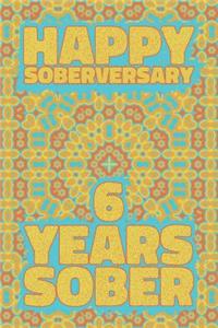Happy Soberversary 6 Years Sober