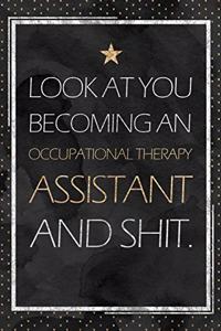 Occupational Therapy Assistant Gift