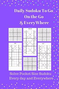 Daily Sudoku To Go On the Go & EveryWhere