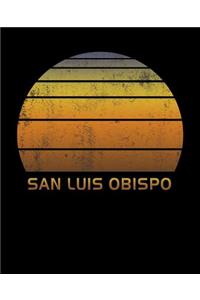 San Luis Obispo: California Wide Ruled Notebook Paper For Work, Home Or School. Vintage Sunset Note Pad Journal For Family Vacations. Travel Diary Log Book For Adult