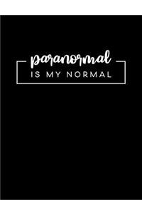 Paranormal Is My Normal