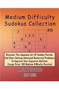 Medium Difficulty Sudokus Collection #25