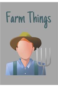 Farm Things