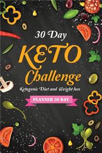 30 Day KETO Challenge Ketogenic Diet and Weight loss Planner 30 Day
