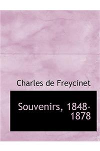 Souvenirs, 1848-1878