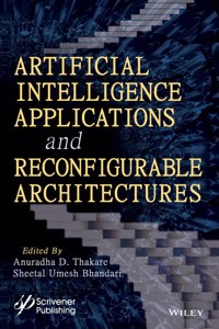 Artificial Intelligence Applications and Reconfigurable Architectures