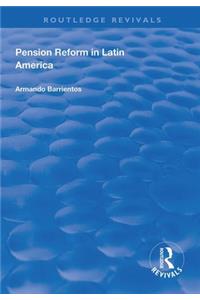 Pension Reform in Latin America