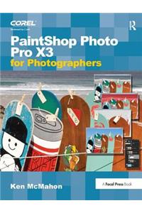 PaintShop Photo Pro X3 For Photographers