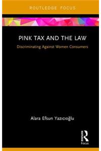 Pink Tax and the Law