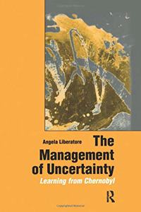 The Management of Uncertainty