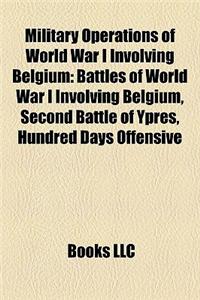 Military Operations of World War I Involving Belgium