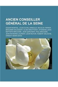 Ancien Conseiller General de La Seine