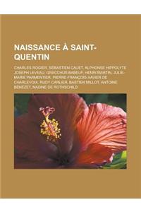 Naissance a Saint-Quentin