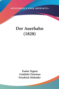 Der Auerhahn (1828)