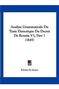 Analyse Grammaticale Du Texte Demotique Du Decret de Rosette V1, Part 1 (1845)