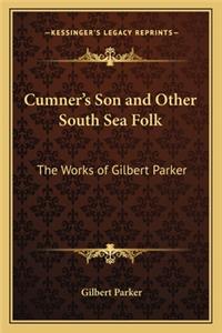 Cumner's Son and Other South Sea Folk