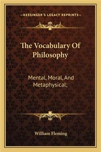 Vocabulary of Philosophy