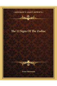 The 12 Signs of the Zodiac