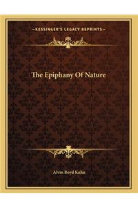 The Epiphany Of Nature