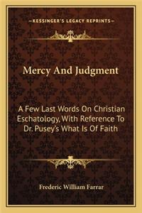 Mercy And Judgment