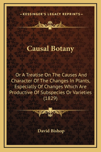 Causal Botany