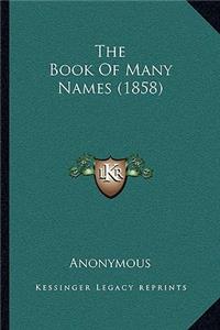 Book Of Many Names (1858)