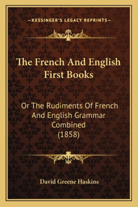 The French And English First Books