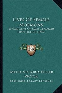 Lives Of Female Mormons