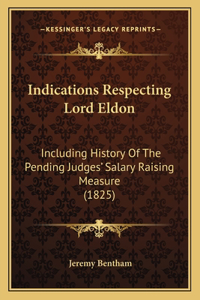 Indications Respecting Lord Eldon