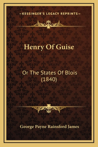 Henry Of Guise