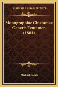 Monographiae Cinchonae Generis Tentamen (1804)