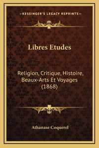 Libres Etudes