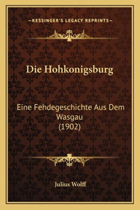 Hohkonigsburg