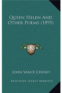 Queen Helen And Other Poems (1895)