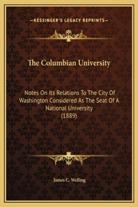The Columbian University