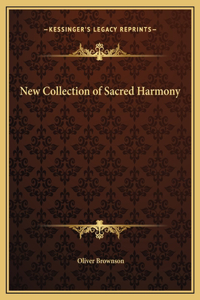 New Collection of Sacred Harmony
