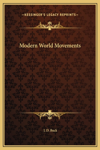 Modern World Movements