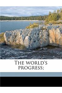 The world's progress; Volume 6