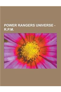 Power Rangers Universe - R.P.M.