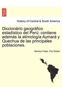 Diccionário geográfico estadístico del Perú