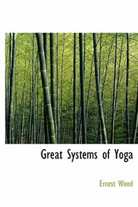 Great Systems of Yoga