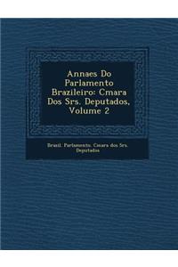 Annaes Do Parlamento Brazileiro